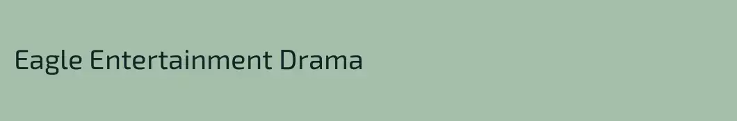 Eagle Entertainment Drama
